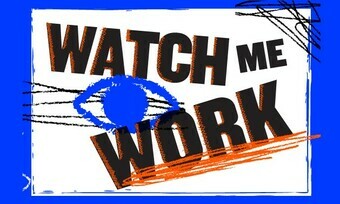 A promotional graphic for Watch Me Work.