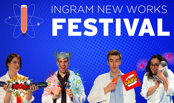 Event banner ad for Ingram New Works Festival.