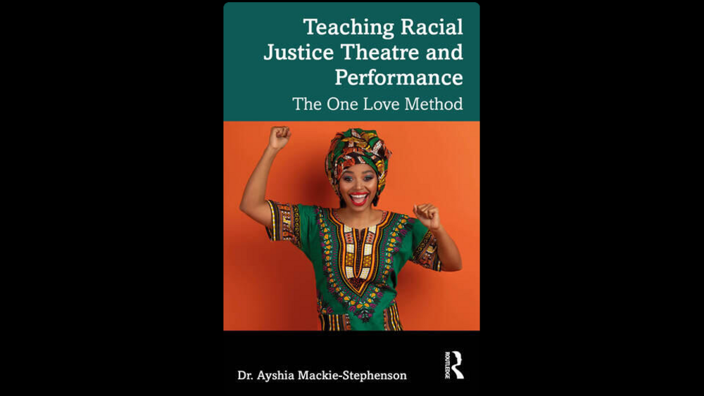 Book cover for "Teaching Racial Justice Theatre and Performance". 