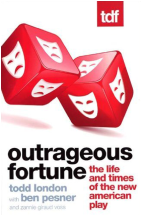 The cover for Outrageous Fortune by Todd London and Ben Penser, which features two dice with tragedy and comedy masks on their sides.