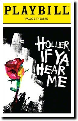 Playbill cover for the musical "Holler If Ya Hear Me"
