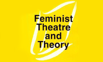 Cover for Feminist Theatre and History.