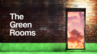 A theatre stage door, open to a sunset. The words The Green Rooms on the brick wall.