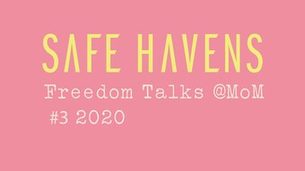 Text, safe havens freedom talks at MOM #3 2020