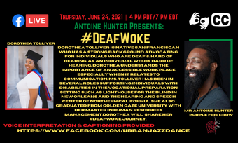 event poster for deaf woke with dorothea tolliver.
