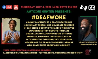event poster for deaf woke with armani lawrence.