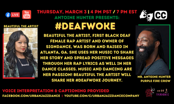 event poster for # Deaf Woke with Beautiful the Artist.