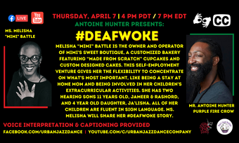event poster for # Deaf Woke with Ms. Melisha "Mimi" Battle.