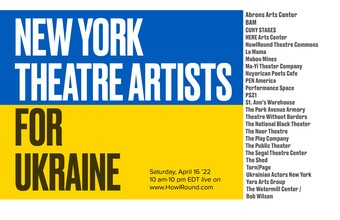 event poster for new york theatre artists for ukraine with yellow and blue ukrainian flag.