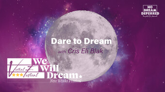 event poster for Dare To Dream with Cris E. Blak.