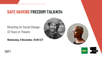 event poster for safe havens freedom talk 24: Directing for Social Change: 33 Years in Theatre.