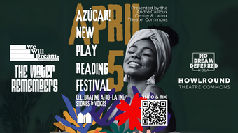 event poster for the azucar new play reading festival.