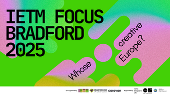 IETM Focus Bradford 2025 event poster