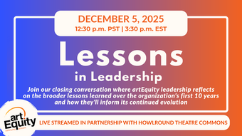 event poster for art equity lessons in leadership.