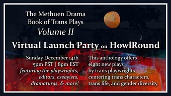 event poster for the methuen drama book of trans plays launch party.