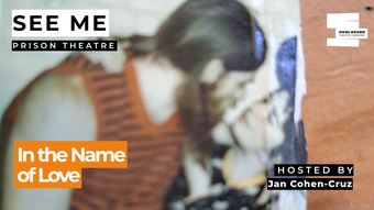 A promotional graphic for See Me: Prison Theatre