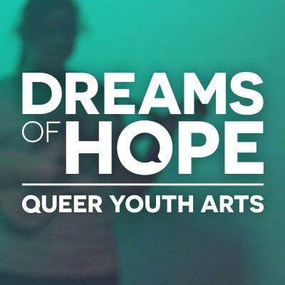 green background with Dreams of Hope Queer Youth Arts text