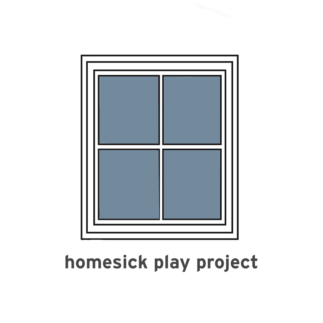 square window graphic with text homesick play project