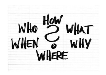 A graphic with the words: how, what, why, where, when, and who.