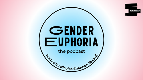 Gender Euphoria podcast teaser image